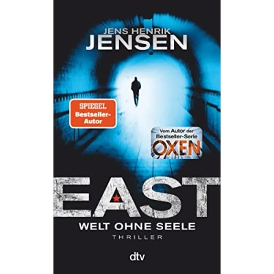 Abbildung von EAST. Welt ohne Seele: Thriller Endlich auf Deutsch: Jens Henrik Jensens Reihe um den CIA Agenten Jan Jordi Kazanski (Ein Fall für Kazanski, Band 1)