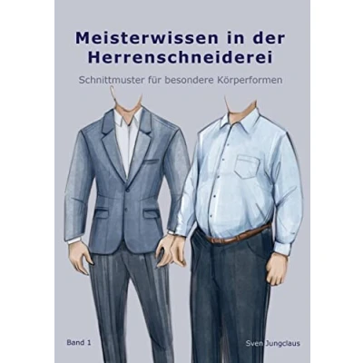 Abbildung von Meisterwissen in der Herrenschneiderei: Schnittmuster für besondere Körperformen