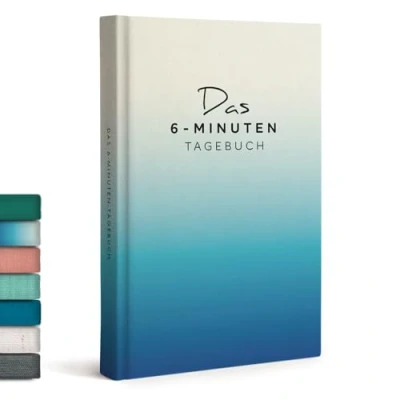 Abbildung von 6 Minuten Tagebuch für Erwachsene (Das Original) Dankbarkeitstagebuch, Wissenschaftlich Fundiertes Journal Buch Achtsamkeitstagebuch Mehr Resilienz &amp; Selbstliebe