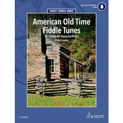 Abbildung von American Old Time Fiddle Tunes: 98 Traditional Pieces for Violin. Violine. (Schott World Music)