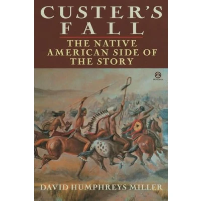 Abbildung von Custer&#039;s Fall: the Native American Side of Story