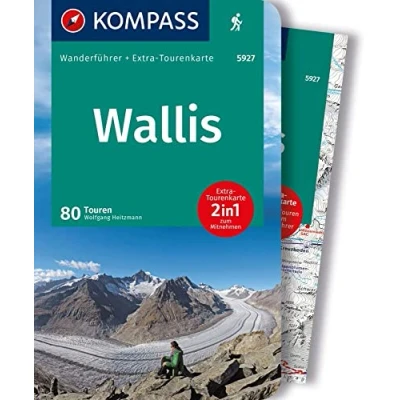 Abbildung von KOMPASS Wanderführer Wallis, 80 Touren mit Extra Tourenkarte: GPS Daten zum Download