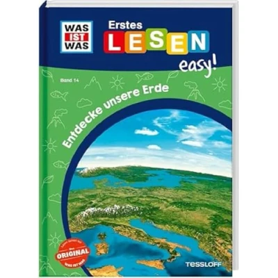 Abbildung von WAS IST Erstes Lesen easy! Band 14. Entdecke unsere Erde / Für den Lesestart Fördert die Lesekompetenz Kinder ab der 1. Klasse