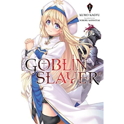 Abbildung von Goblin Slayer, Vol. 1 (light novel): Volume (GOBLIN SLAYER LIGHT NOVEL SC, Band 1)