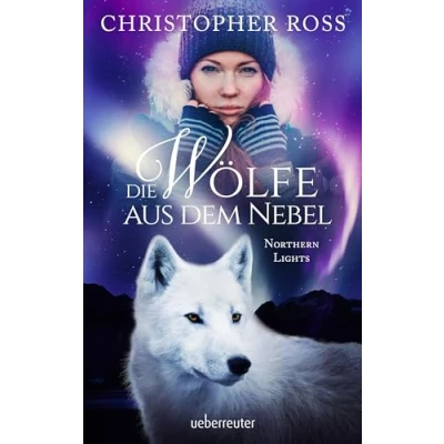 Abbildung von Northern Lights Die Wölfe aus dem Nebel