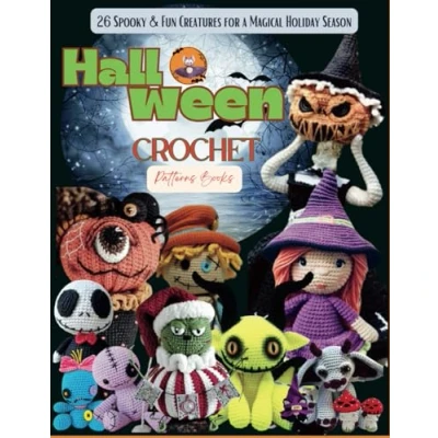 Abbildung von Halloween Crochet Patterns Books: 26 Spooky &amp; Fun Creatures for a Magical Holiday Season