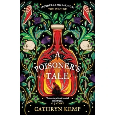 Abbildung von A Poisoner&#039;s Tale: gothic historical thriller and spellbinding feminist retelling of notorious Italian Poisoner, Giulia Tofana