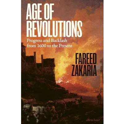 Abbildung von Age of Revolutions: Progress and Backlash from 1600 to the Present