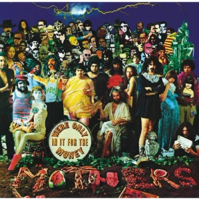 Abbildung von We&#039;Re Only in It for the Money [Vinyl LP]