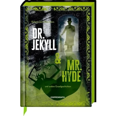 Abbildung von Dr. Jekyll &amp; Mr. Hyde: und andere Gruselgeschichten: Horror Klassiker mit 10 aufwendig gestalteten Extras. Durchgehend illustriert, grüner Folienschnitt, Leseband (Große Schmuckausgabe)