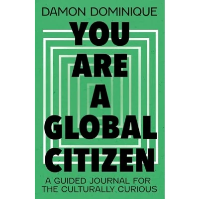 Abbildung von You Are A Global Citizen: Guided Journal for the Culturally Curious