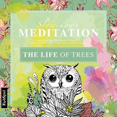 Abbildung von Malbuch Erwachsene Entspannung: The Life of Trees: Mit zauberhaften Motiven entspannen