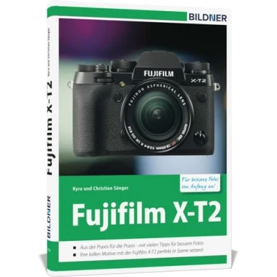 Abbildung von Fujifilm X T2: Für bessere Fotos von Anfang an!
