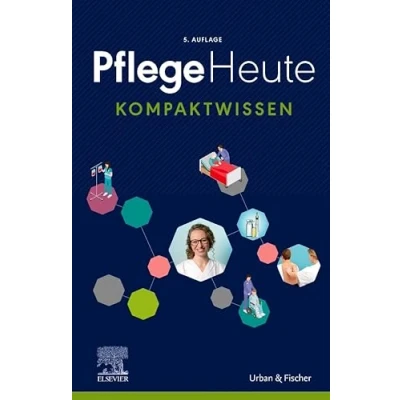 Abbildung von Pflege Heute Kompaktwissen