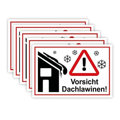 Abbildung von 5 Stück Vorsicht ! Dachlawinen Schild 20 x 30 cm aus stabiler PVC Hartschaumplatte 3mm mit UV Schutz von STROBO