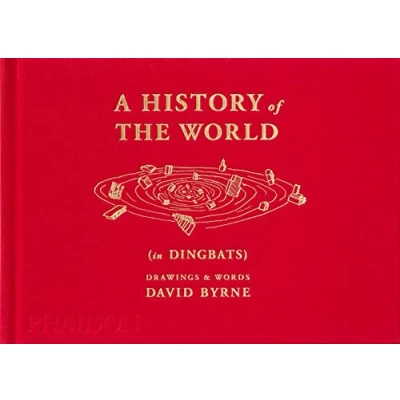 Abbildung von A History of the World (in Dingbats): Drawings &amp; Words (Arte)