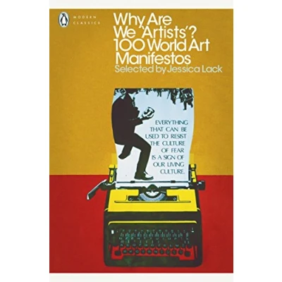 Abbildung von Why Are We &#039;Artists&#039;?: 100 World Art Manifestos (Penguin Modern Classics)
