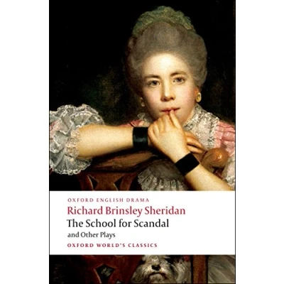 Abbildung von The School for Scandal and Other Plays (Oxford World’s Classics)