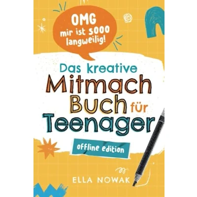 Abbildung von OMG mir ist sooo langweilig!: das kreative Mitmachbuch für Teenager Offline Edition