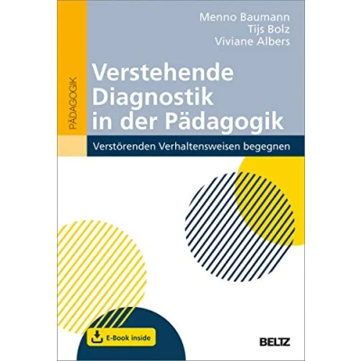 Abbildung von Verstehende Diagnostik in der Pädagogik: Verstörenden Verhaltensweisen begegnen. Mit E Book inside