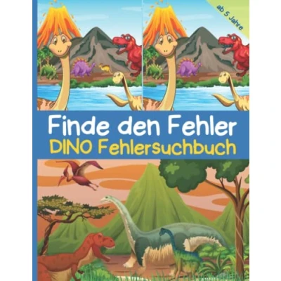 Abbildung von Finde den Fehler Dino Fehlersuchbuch: Bilderrätsel mit Dinosauriern für Kinder ab 5 Jahre, bunte Suchbilder mehr als 300 Unterschieden