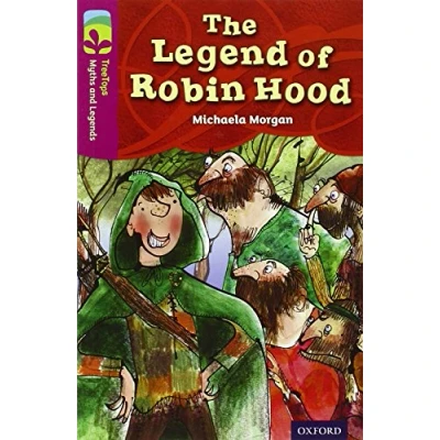 Abbildung von Oxford Reading Tree TreeTops Myths and Legends: Level 10: The Legend Of Robin Hood