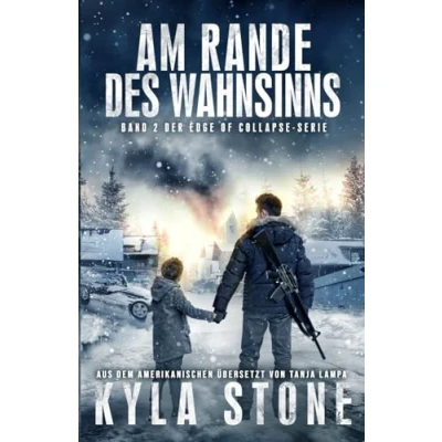 Abbildung von AM RANDE DES WAHNSINNS: BAND 2 DER EDGE OF COLLAPSE SERIE
