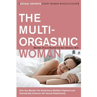 Abbildung von The Multi Orgasmic Woman: Sexual Secrets Every Woman Should Know