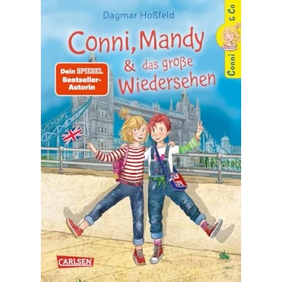 Abbildung von Conni &amp; Co 6: Conni, Mandy und das große Wiedersehen: Ein Schüleraustausch Abenteuer für Mädchen ab 10 Jahren (6)