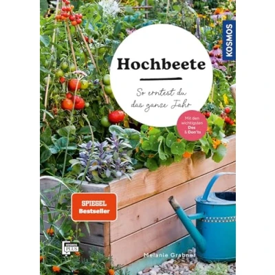 Abbildung von Hochbeete: So erntest du das ganze Jahr. Mit den wichtigsten Dos &amp; Don&#039;ts