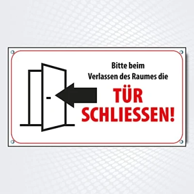 Abbildung von Hinweisschild rechteckig TÜR SCHLIESSEN! 18 x 10 cm aus Alu Dibond Bitte beim Verlassen des Raumes die Tür Schließen für Innen und Außenbereich