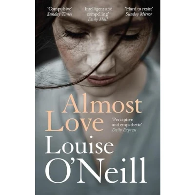 Abbildung von Almost Love: the addictive story of obsessive love from bestselling author Asking for It