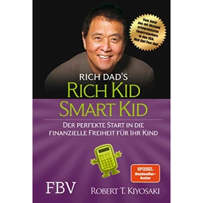 Abbildung von Rich Kid Smart Kid: Der perfekte Start in die finanzielle Freiheit für Ihr Kind