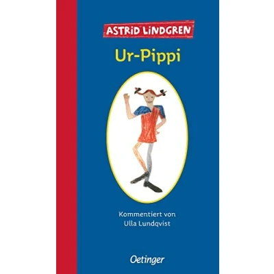Abbildung von Ur Pippi: Das Original Manuskript von 1944 mit viel Zusatzmaterial (Pippi Langstrumpf)
