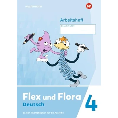 Abbildung von Flex und Flora Ausgabe 2021: Arbeitsheft 4 Zu den Heften für die Ausleihe