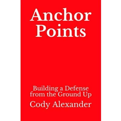 Abbildung von Anchor Points: Building a Defense from the Ground Up