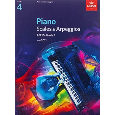 Abbildung von Piano Scales &amp; Arpeggios, ABRSM Grade 4: from 2021 (ABRSM Arpeggios)