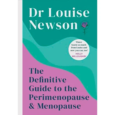 Abbildung von The Definitive Guide to Perimenopause and Menopause Sunday Times bestseller 2024: Revised Updated