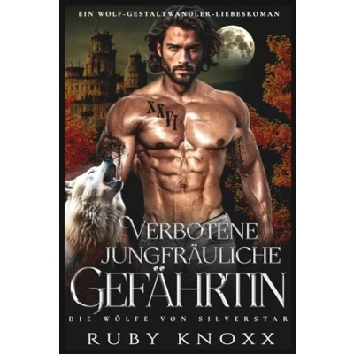 Abbildung von Verbotene jungfräuliche Gefährtin: Ein Wolf Gestaltwandler Liebesroman (Die Wölfe von Silverstar, Band 5)