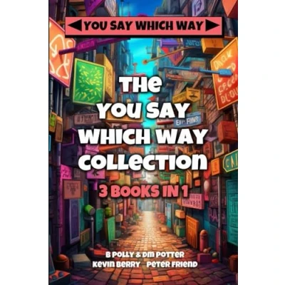 Abbildung von the You Say Which Way Collection: Dungeon of Doom, Secrets Singing Cave, Movie Mystery Madness (You Collections, Band 1)