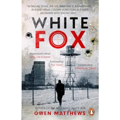 Abbildung von White Fox: The acclaimed, chillingly authentic Cold War thriller