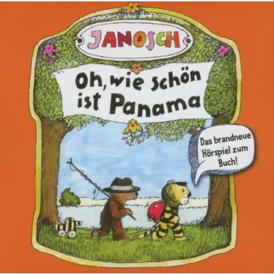 Abbildung von Oh,wie schön ist Panama (Original Hörspiel zum Buch von Janosch)