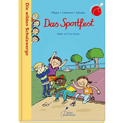 Abbildung von Die wilden Schulzwerge Das Sportfest: Schulzwerge. Band 2