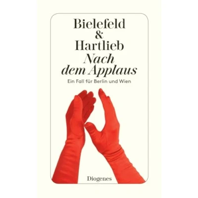 Abbildung von Nach dem Applaus: Ein Fall für Berlin und Wien (detebe)