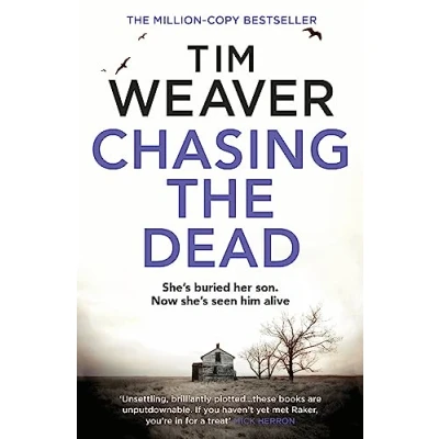Abbildung von Chasing the Dead: gripping thriller from bestselling author of No One Home (David Raker Missing Persons, 1)