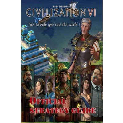 Abbildung von Sid Meier&#039;s Civilization VI Latest Guide : Best Tips and Tricks to help you rule the world