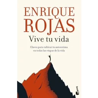 Abbildung von Vive tu vida: Claves para cultivar autoestima en todas las etapas de la vida (Biblioteca Enrique Rojas)