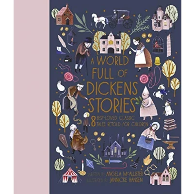 Abbildung von A World Full of Dickens Stories: 8 best loved classic tales retold for children (5)
