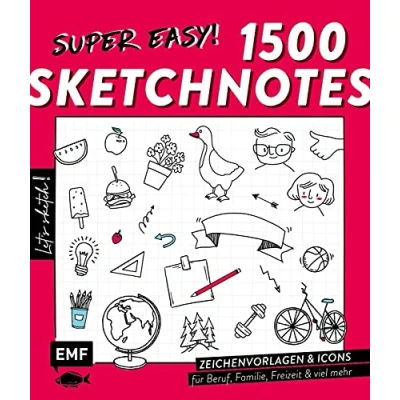 Abbildung von Let&#039;s sketch! Super easy! 1500 Sketchnotes: Zeichenvorlagen und Icons für alle Lebensbereiche: Beruf, Familie, Freizeit, Schule, Studium viel mehr