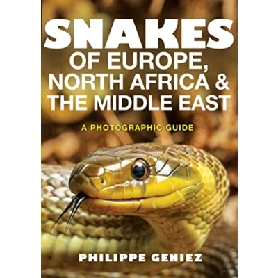 Abbildung von Snakes of Europe, North Africa and the Middle East A Photographic Guide: Guide